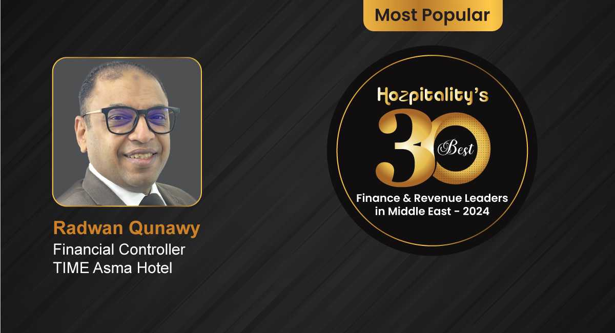 Radwan Qunawy Recognized in Hozpitality's Best 30 Finance and Revenue Leaders in the Middle East for 2024