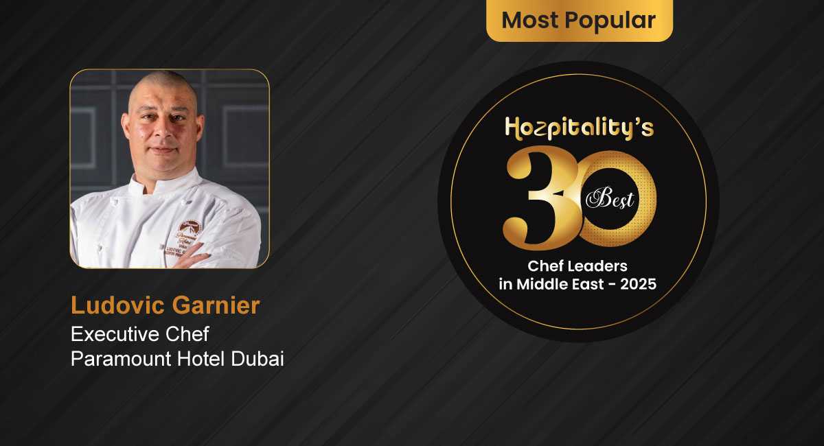 Ludovic Garnier Recognized in Hozpitality’s Best 30 Powerlist of Chefs in the Middle East 2025