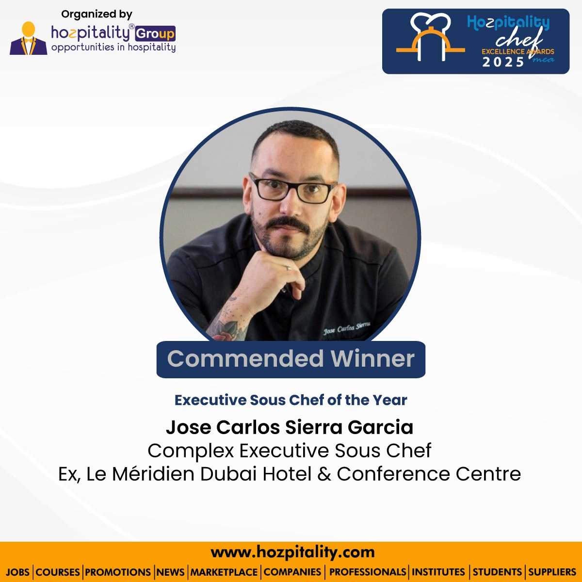 Jose Carlos Sierra Garcia Recognized as Commended Complex Executive Sous Chef of the Year at Middle East Chef Excellence Awards 2025