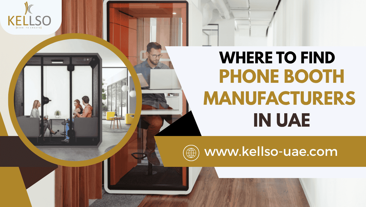 Where to Find Phone Booth Manufacturers in UAE