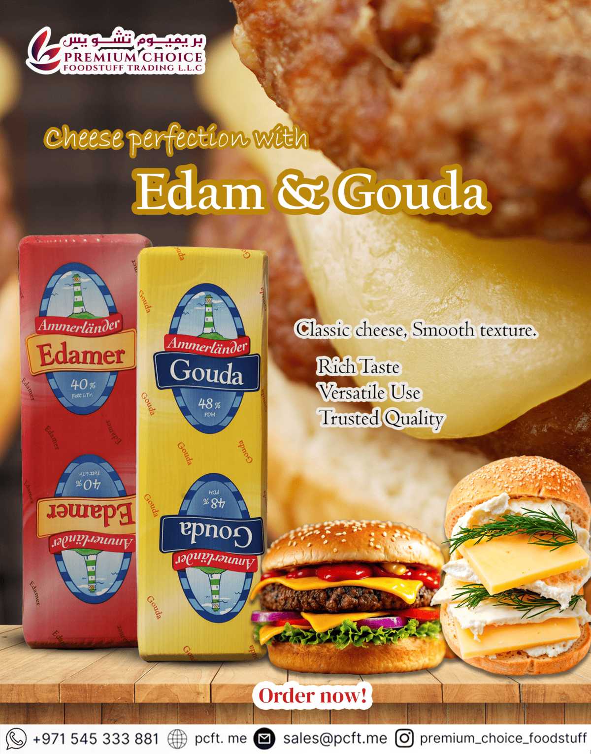 Edam & Gouda: The Chef’s Choice