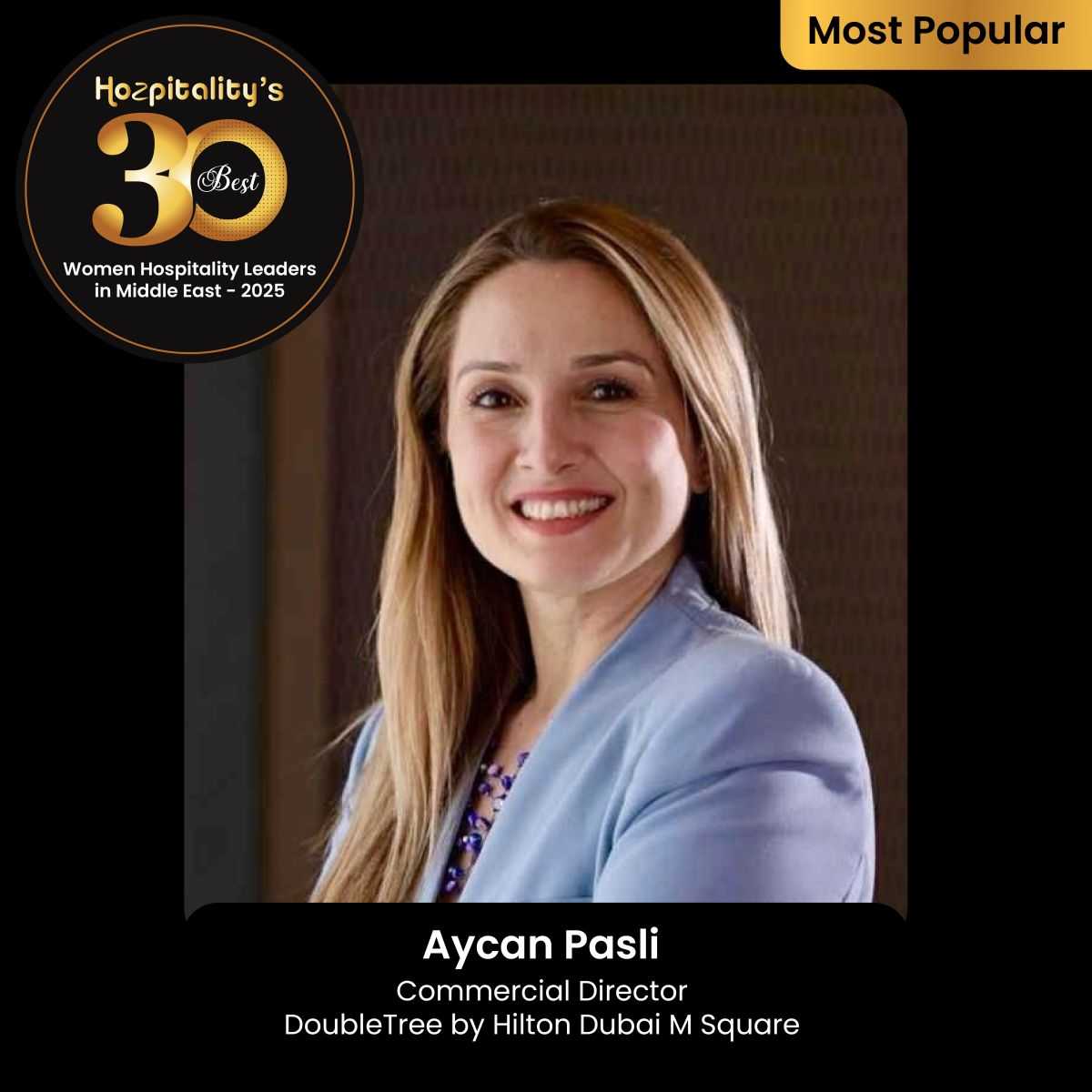 Aycan Paslı Recognized in Hozpitality's Best 30 Women Leaders in the Middle East 2025