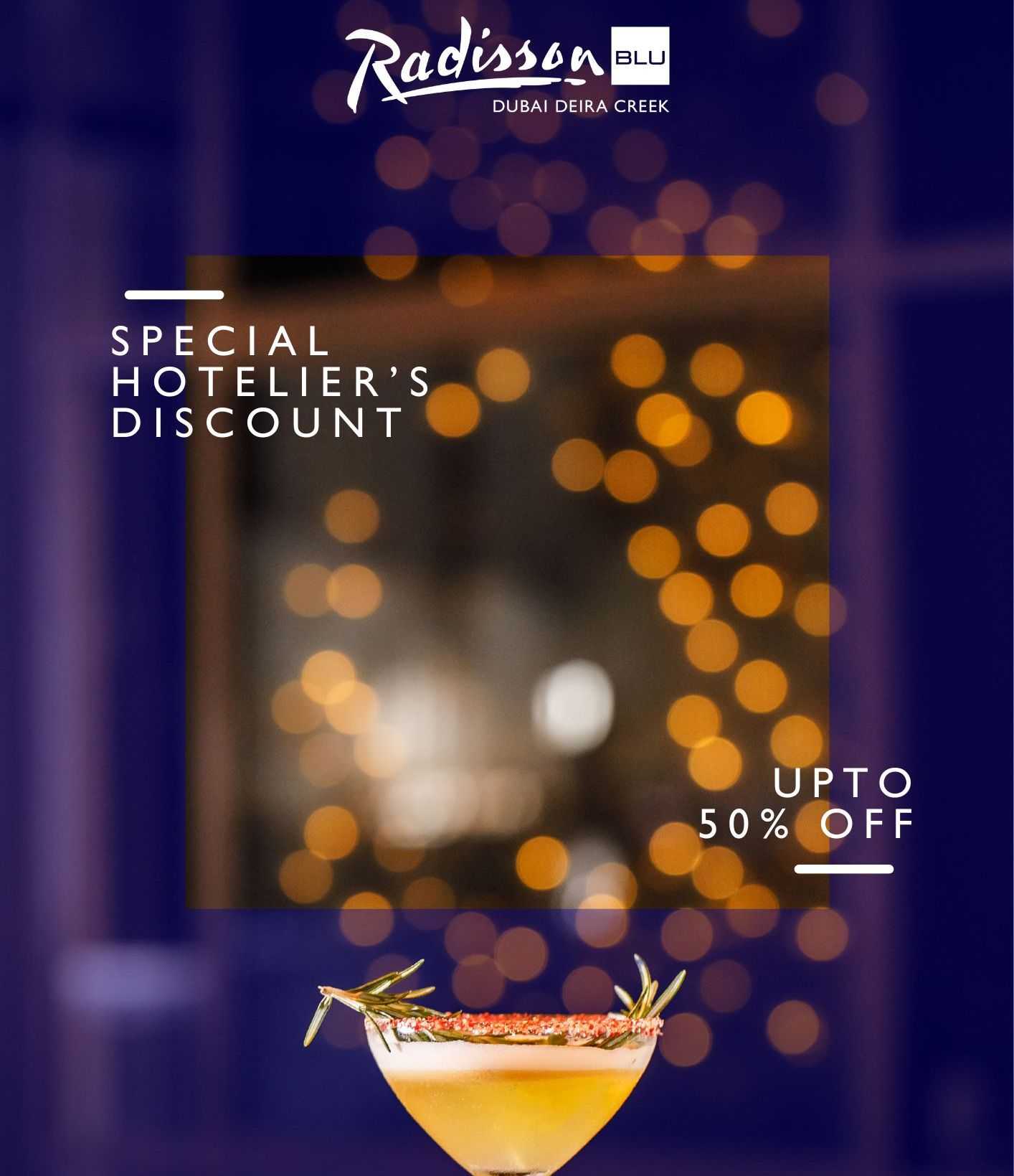 Radisson Blu Dubai Deira Creek Treats Hoteliers to Up to 50% Off Dining!