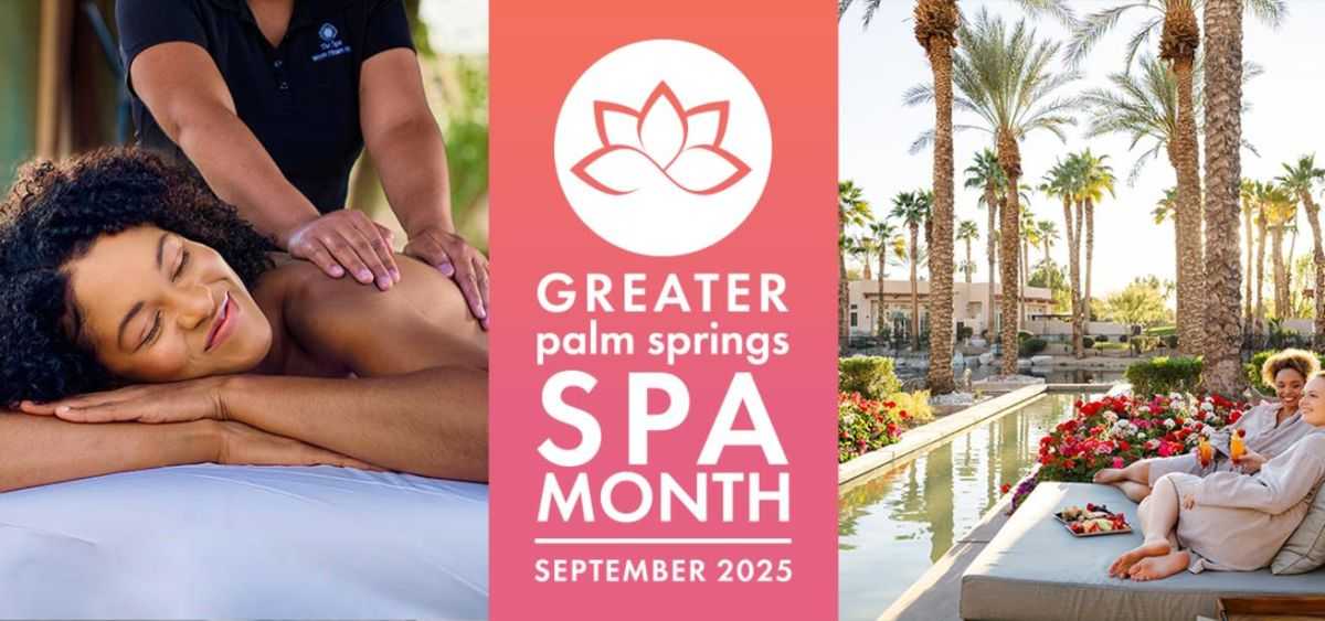 Greater Palm Springs Launches Inaugural Spa Month This September