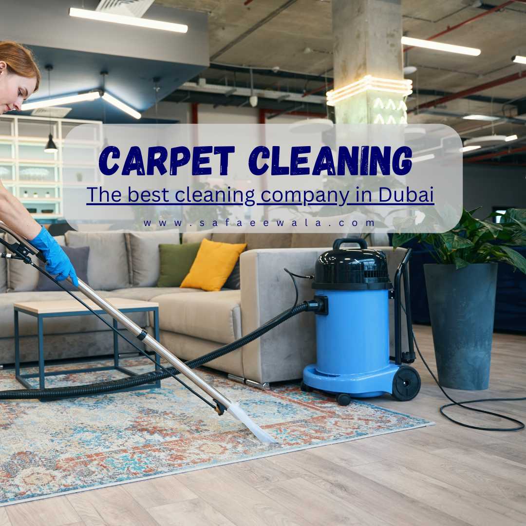 Experience Excellence with Safaeewala Carpet Cleaning Services in Dubai!'s Product catelog