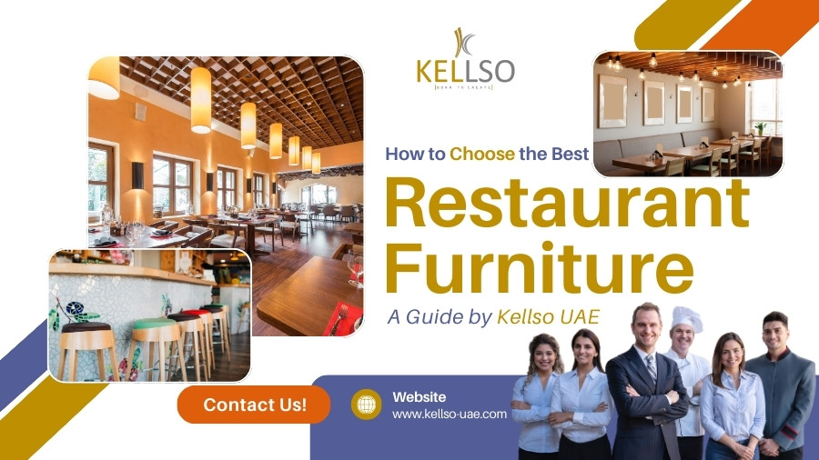 How to Choose the Best Restaurant Furniture in UAE – Guide