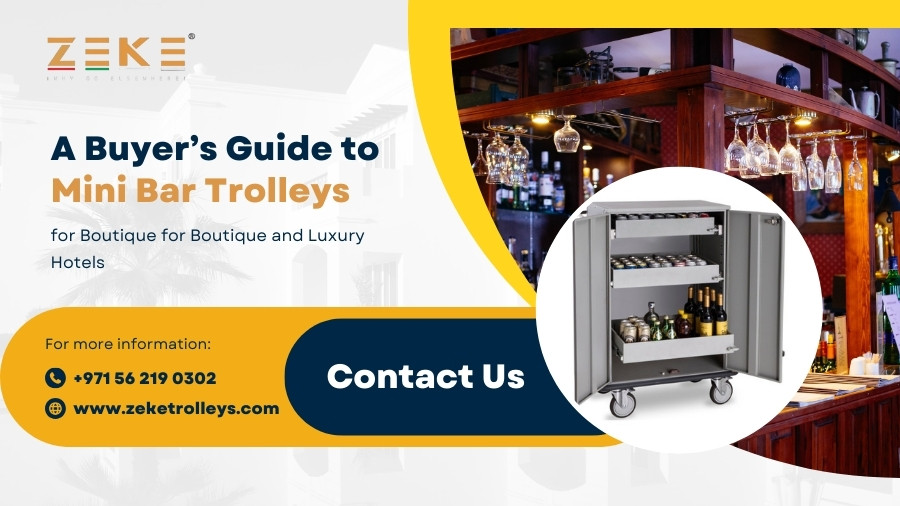 Buyer’s Guide To Mini Bar Trolleys For Luxury Hotels & Boutique